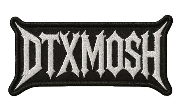DTX Mosh